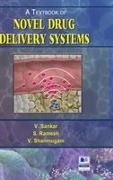 S. Ramesh, V. Sankar, V. Shanmugan - A Textbook of Novel Drug Delivery Systems