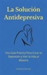 Esteban Jiminez - La Solución Antidepresiva