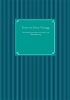 Ernst von Hesse-Wartegg, Nachdruc UG, Nachdruck Ug - Die Werkzeugmaschinen zur Metall- und Holzbearbeitung