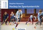 Stephan Haumann - Hockey im Sportunterricht