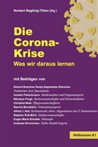 Norbert Regitnig-Tillian, Norber Regitnig-Tillian (Dr.), Norbert Regitnig-Tillian (Dr.) - Die Corona-Krise