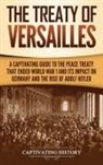 Captivating History - The Treaty of Versailles