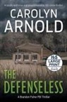 Carolyn Arnold - The Defenseless