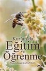 Abdurrahman Kasapoglu - Kuranda Egitim ve Ögrenme