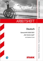 Gabriele Clima, Anj Engel, Anja Engel, Sandra Wagner - STARK Arbeitsheft - Deutsch - BaWü - Ganzschrift 2020/21 - Clima: Der Sonne nach
