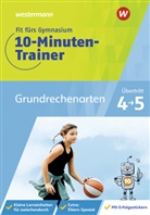 Julia Hacker - Fit fürs Gymnasium - 10-Minuten-Trainer Grundrechenarten