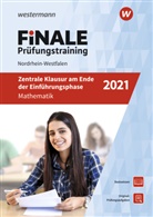 Heinz Klaus Strick - FiNALE Prüfungstraining 2021 - Zentrale Klausuren am Ende der Einführungsphase Nordrhein-Westfalen, Mathematik