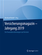 Bernhar Rudolf, Bernhard Rudolf - Versicherungsmagazin - Jahrgang 2019