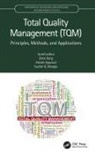 Ashish Agarwal, Ashish (SOET) Agarwal, Dixit Garg, Dixit (National Institute of Technology Garg, Sunil Luthra, Sunil (State Institute of Engineering and Luthra... - Total Quality Management (Tqm)