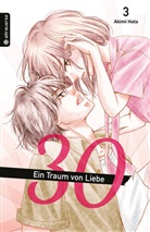 Akimi Hata - 30 - Ein Traum von Liebe. Bd.3