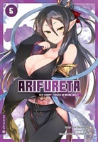 RoGa, Ry Shirakome, Ryo Shirakome, Takaya-k, Takaya-ki - Arifureta - Der Kampf zurück in meine Welt. Bd.5