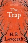 H. P. Lovecraft, George Henry Weiss - The Trap (Fantasy and Horror Classics);With a Dedication by George Henry Weiss