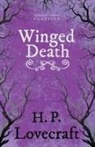 H. P. Lovecraft, George Henry Weiss - Winged Death (Fantasy and Horror Classics);With a Dedication by George Henry Weiss
