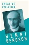 Henri Bergson, J. Alexander Gunn - Creative Evolution