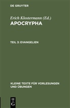 Erich Klostermann - Apocrypha - Teil 3: Evangelien