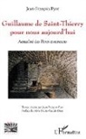 Jean-François Fyot - Guillaume de Saint-Thierry pour nous aujourd'hui