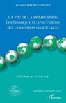 Maria Negreponti-Delivanis - La fin de la domination économique de l'Occident