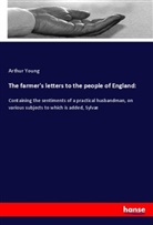 Arthur Young - The farmer's letters to the people of England: