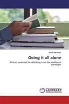 Jacob Mahlangu - Going it all alone