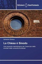 Salvatore Soreca - La Chiesa è Sinodo