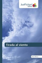 Roma Blanco - Tirada al viento