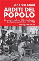 Andrea Staid - Arditi del popolo