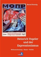 Bernd Stenzig - Heinrich Vogeler und der Expressionismus