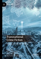 Hele Mäntymäki, Helen Mäntymäki, Maarit Piipponen, Marinella Rodi-Risberg - Transnational Crime Fiction
