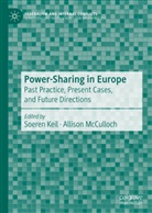 Soere Keil, Soeren Keil, Mcculloch, Mcculloch, Allison McCulloch - Power-Sharing in Europe