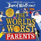 David Walliams, Tameka Empson, Teresa Gallagher, Nitin Ganatra, James Goode, Tamsin Greig... - The World's Worst Parents (Hörbuch)