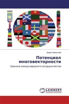 Boris Zalesskij - Potencial mnogowektornosti