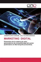 ZALLY ALVAREZ MENDOZA, JANNERY ORTIZ CARDONA, JANNERYS ORTIZ CARDONA - MARKETING DIGITAL