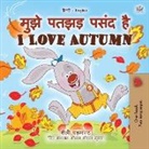 Shelley Admont, Kidkiddos Books - I Love Autumn (Hindi English Bilingual Book for Kids)