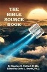 Stephen D. Swihart, David L. Brown - Bible Source Book