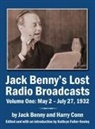 Jack Benny, Harry Conn, Kathryn Fuller-Seeley - Jack Benny's Lost Radio Broadcasts Volume One