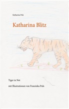 Katharina Puls - Katharina Blitz
