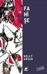 Nelly Arcan - Fahise