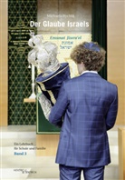 Michaela Rychlá, Avicha Apel, Rabbine Avraham Yitzchak Radbil, Rabbiner Avraham Yitzchak Radbil - Der Glaube Israels. Emunat Jissra'el - 3: Der Glaube Israels. Emunat Jissra'el. Bd.3