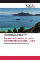 Abe Hernández Muñoz, Abel Hernández Muñoz, José Bla Pérez Silva, José Blas Pérez Silva, Veláz, Eduard Alejandro Velázquez Palmero - Fauna de la reserva de la biosfera Buenavista, Cuba