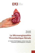 Rym Goucha, Moun Jerbi, Mouna Jerbi, Ime Rahali, Imen Rahali - La Microangiopathie Thrombotique Rénale