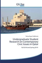 Fatma Kayan Fadlelmula - Undergraduate Student Research on Contemporary Civic Issues in Qatar