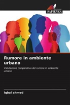 Iqbal Ahmed - Rumore in ambiente urbano