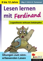 Claudi Erlt, Claudia Erlt, Claudia Ertl, Sophie Tschannerl - Lesen lernen mit Ferdinand