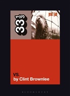 Clint Brownlee - Pearl Jam's Vs.
