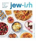 Jake Cohen - Jew-ish: A Cookbook