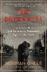 Norman Ohler, Ohler Norman - The Bohemians
