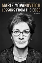 Marie Yovanovitch - Lessons form the Edge