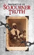 Sojourer Truth, Sojourner Truth - Narrative of Sojourner Truth