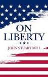 John Stuart Mill - On Liberty