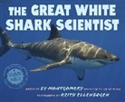 Sy Montgomery, Keith Ellenbogen - The Great White Shark Scientist